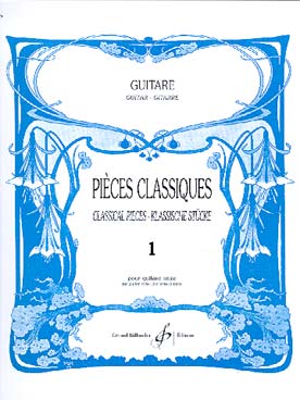 Illustration de PIÈCES CLASSIQUES pour guitare choisies et révisées par Louis Lautrec - Vol. 1 : très facile