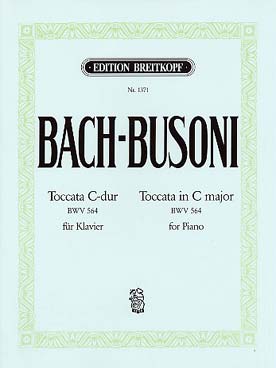 Illustration de Toccata BWV 564 en do M pour orgue (tr. Busoni pour piano)