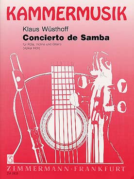 Illustration de Concierto de Samba pour flûte, violon et guitare