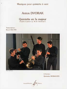 Illustration de Quintette à vent en fa M d'après le quatuor op. 96 dit Américain (parties)