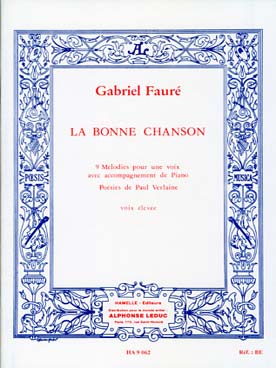 Illustration de La Bonne chanson, recueil de 9 mélodies (poèmes de Verlaine), soprano