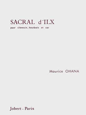 Illustration de Sacral d'Ilx pour clavecin, hautbois et cor