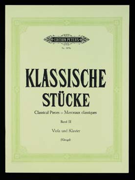 Illustration de KLASSISCHE STUCKE (Klengel) - Vol. 3 : 9 pièces de Bach, Haendel,  Lully, Rameau, Gluck, Martini, Mozart et Schubert