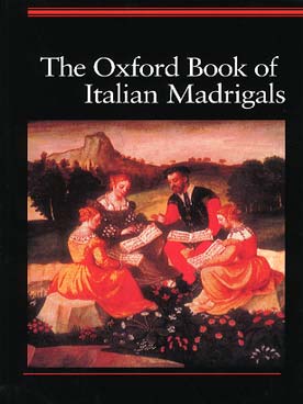Illustration de The Oxford book of italian madrigals (mixed voices)