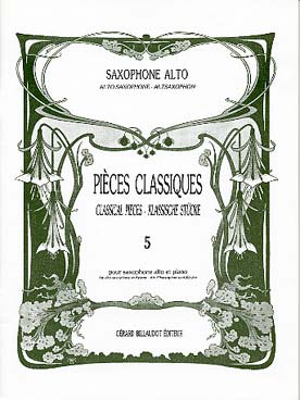 Illustration de PIÈCES CLASSIQUES par Guy Lacour Saxophone alto et piano - Vol. 5 : assez difficile