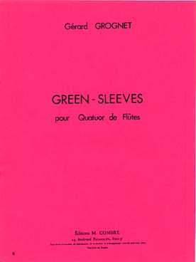 Illustration de Greensleeves pour 4 flûtes (tr. Grognet)