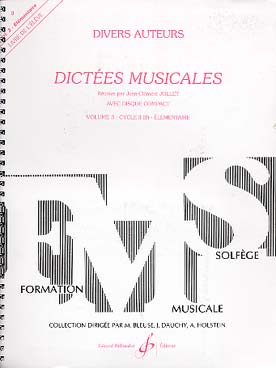 Illustration de Dictées musicales Vol. 3 : 2e cycle B (Élémentaire) - Livre de l'élève avec CD