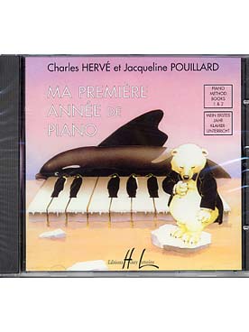 Illustration herve/pouillard ma 1ere annee piano (cd)