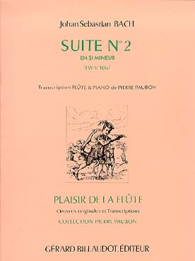 Illustration de Suite N° 2 BWV 1067 en si m - éd. Billaudot, tr. Paubon