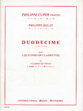 Illustration de Duodécime pour 3 quatuors de clarinettes (C + P)