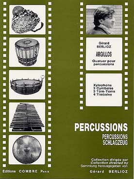 Illustration de Argillos : Quatuor pour percussions (xylophone, 2 cymbales, 3 tom-toms, 4 timbales)