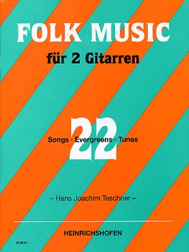 Illustration de FOLK MUSIC : 22 morceaux traditionnels anglo-saxons et sud-américains (tr. H. J. Teschner)