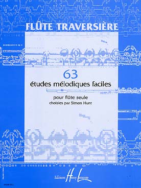 Illustration de 63 ÉTUDES MÉLODIQUES et faciles choisies par Simon Hunt : Nicholson, Popp, Gariboldi, Fürstenau, Berbiguier, Tulou, Demerssemann...