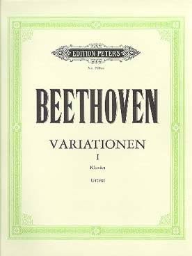 Illustration de Variations (éd. Peters) - Vol. 1 : op. 34, 35, 76, 120, WoO 71, 65, WoO 80