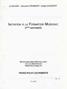 Illustration de MÉTHODE I.F.M. pour enfants de 4 à 5 ans par Gougat, Lécussant et Toussaint 4e semestre : - Fiches parents 4