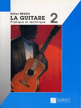 Illustration begon la guitare vol  2 pratique/techn.