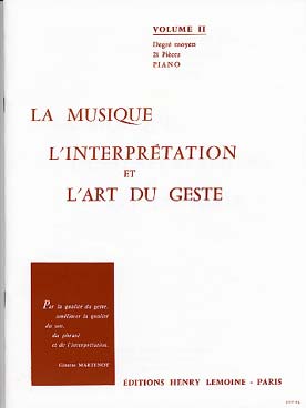 Illustration de La Musique, l'interprétation et l'art du geste - Vol. 2