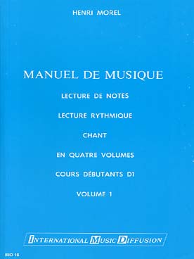 Illustration de Lecture de notes, lecture rythmique et chant Manuel de musique Cours D 1 Vol. 1