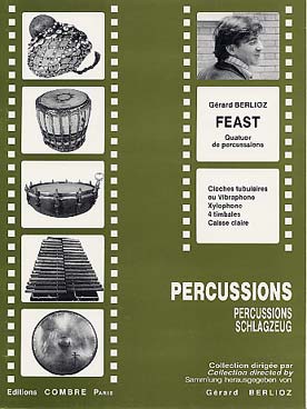Illustration de Feast pour quatuor de percussions (cloches tubulaires ou vibraphone, xylophone, 4 timbales, caisse claire)