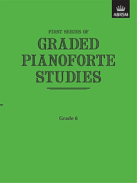 Illustration de Graded Pianoforte Studies First Series : grade 6