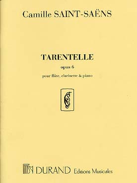 Illustration de Tarentelle op. 6 pour flûte, clarinette en la et piano