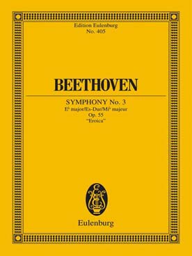 Illustration de Symphonie N° 3 op. 55 en mi b M Héroïque - éd. Eulenburg