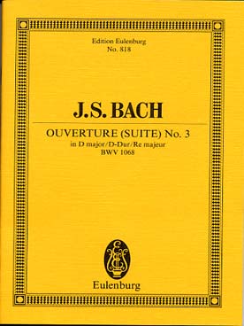 Illustration de Suite N° 3 BWV 1068 en ré M pour 2 hautbois, 3 trompettes, cordes, timbales