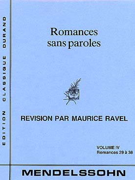 Illustration de Œuvres complètes pour piano (rév. Ravel) - Vol. 1/4 : Romances sans paroles 30 à 39 (Lieder ohne worte)