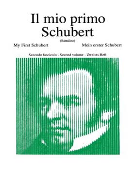 Illustration de Il Mio primo Schubert - Vol. 2
