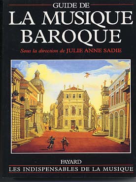 Illustration de Guide de la musique baroque Collection les indispensables de la musique