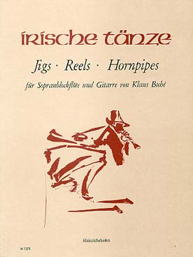 Illustration de IRISCHE TÄNZE : danses irlandaises (flûte à bec soprano), sél. et arr. Klaus Buhé