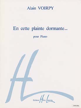 Illustration de En cette plainte dormante...