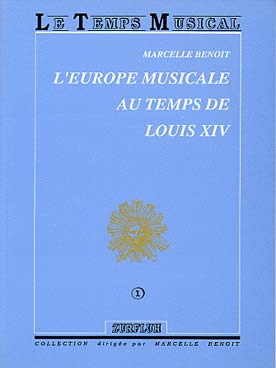 Illustration de L'Europe musicale au temps de Louis XIV