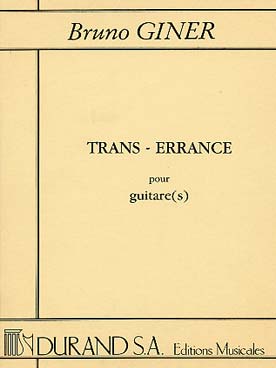 Illustration de Trans-errance II pour guitare classique amplifiée seule ou guitare classique amplifiée et guitare électrique ou duo de guitares classiques amplifiées
