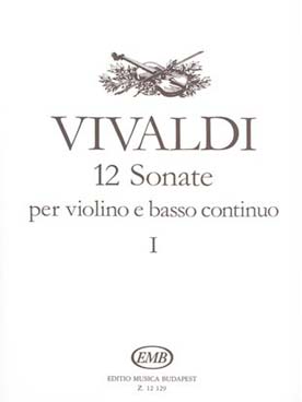 Illustration de 12 Sonates pour violon et basse continue - Vol. 1 (Nagy/Pallagi)