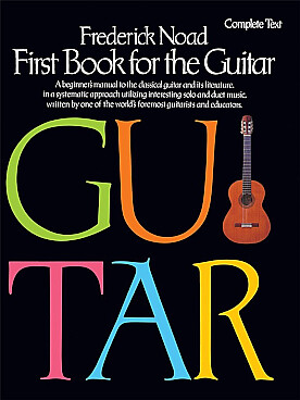 Illustration de First book for the guitar (1er Livre pour la guitare),  méthode complète