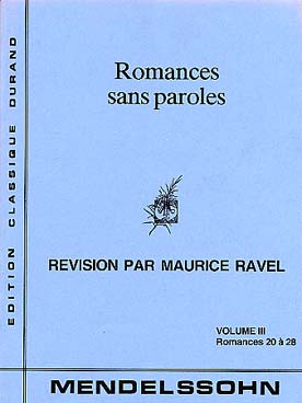 Illustration de Œuvres complètes pour piano (rév. Ravel) - Vol. 1/3 : Romances sans paroles 20 à 28 (Lieder ohne worte)