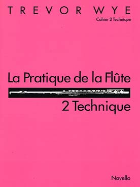 Illustration de La Pratique de la flûte (texte en français) - Vol. 2 : technique