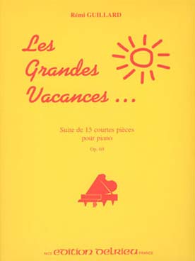Illustration de Les Grandes vacances op. 69 : 15 courtes pièces