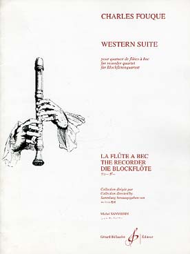 Illustration de Western suite pour quatuor de flûtes à bec SATB (C + P)