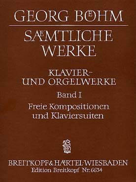 Illustration de Klavier und orgelwerke - Vol. 1 : Freie Kompositionen und klaviersuiten