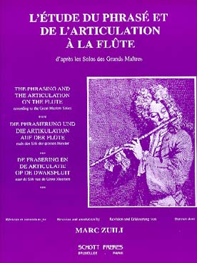 Illustration de L'Étude du phrasé et de l'articulation à la flûte d'après les solos des grands maîtres
