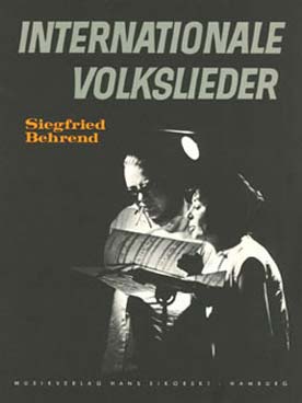 Illustration de Internationale volkslieder (Mélodies populaires de tous les pays) - Vol. 1