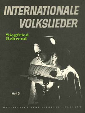 Illustration de Internationale volkslieder (Mélodies populaires de tous les pays) - Vol. 3