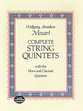 Illustration de Quintettes à cordes et quintettes avec cor et clarinette (éd. intégrale)