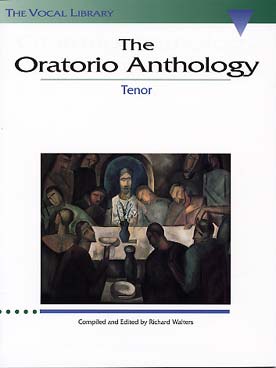 Illustration de ORATORIO ANTHOLOGY : Purcell - Bach - Vivaldi - Haendel - Haydn - Mozart... - Ténor