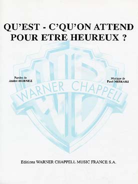 Illustration de Qu'est-ce qu'on attend pour être heureux