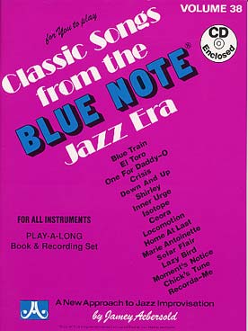 Illustration de AEBERSOLD : approche de l'improvisation jazz tous instruments - Vol. 38 : Blue note classics songs from the jazz era