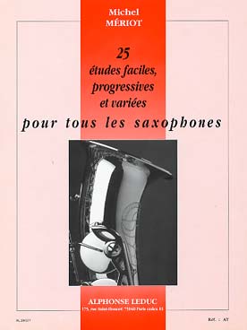 Illustration de 25 Études faciles, progressives et variées pour tous les saxophones
