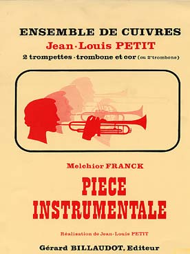Illustration de Pièce instrumentale pour 2 trompettes, trombone, cor ou 2e trombone (tr. Petit)